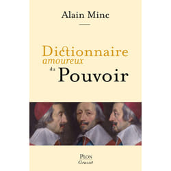 ISBN Dictionnaire amoureux du Pouvoir : Le livre de Alain Minc