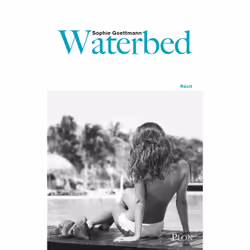 ISBN Waterbed : Le livre de Sophie Goettmann, classiques, 272 pages