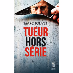 ISBN Tueur hors série : Le livre de Marc Jolivet, Roman, 368 pages