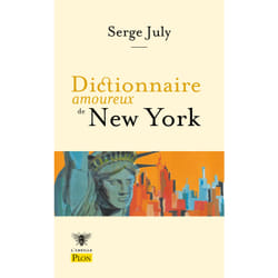 ISBN Dictionnaire amoureux de New York : Le livre de Serge July, Alain Bouldouyre