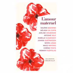 ISBN L'Amour maternel : Le livre de Solène Bakowski, Melissa Da Costa, Adeline Dieudonné, Antoine Dole, Johana Gustawsson, Ma ...