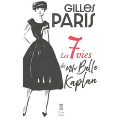 ISBN Les 7 vies de Mlle Belle Kaplan : Le livre de Gilles Paris