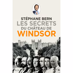 ISBN Les secrets du château de Windsor : Le livre de Stéphane Bern, Art & design, 272 pages