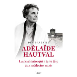 ISBN Adélaïde Hautval : Le livre de Denis Labayle
