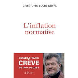 ISBN L'inflation normative : Le livre de Christophe Eoche-Duval