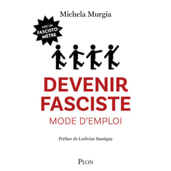 ISBN Devenir fasciste mode d'emploi : Le livre de Michela Murgia