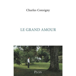 ISBN Le grand amour : Le livre de Charles Consigny