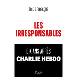 ISBN Les Irresponsables : Le livre de Eric Delbecque