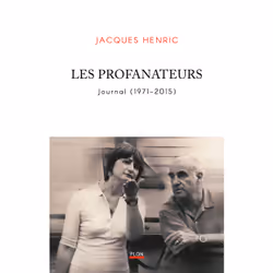 ISBN Les Profanateurs - Journal (1971-2015) : Le livre de Jacques Henric, biographie, 544 pages