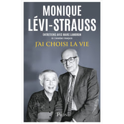 ISBN J'ai choisi la vie : Le livre de Monique Lévi-Strauss, Marc Lambron