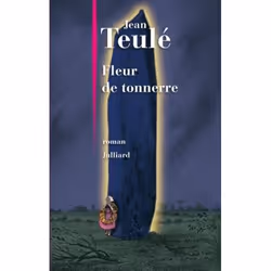Julliard FLEUR DE TONNERRE, Français