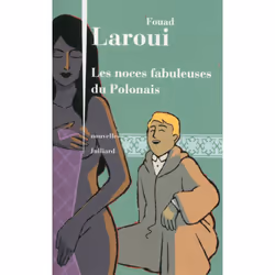 Julliard LES NOCES FABULEUSES DU POLONAIS, Français, Livre broché