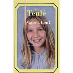 Gare à Lou ! (Grand format)