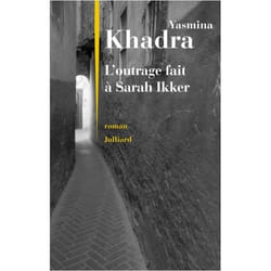 L'outrage fait à Sarah Ikker (Grand format)