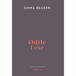 ISBN Odile l'été : Le livre de Emma Becker, Roman, 224 pages