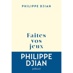 ISBN Faites vos jeux : Le livre de Philippe Djian