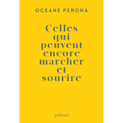ISBN Celles qui peuvent encore marcher et sourire : Le livre de Océane Perona