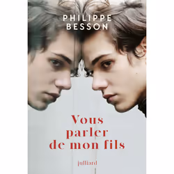 ISBN Vous parler de mon fils : Le livre de Philippe Besson, Roman, 208 pages