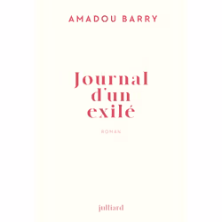 ISBN Journal d'un exilé : Le livre de Amadou Barry, Roman, 256 pages