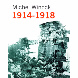 ISBN 1914-1918 racontée par Michel Winock : Le livre de Michel Winock, 176 pages