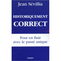 Historiquement correct pour en finir avec le passé unique (Broché)