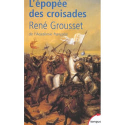 L'épopée des croisades