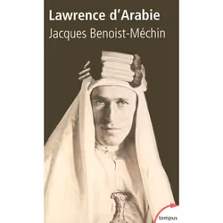 ISBN Lawrence D'Arabie Ou Le Reve Fracasse, histoire, Français, Livre broché