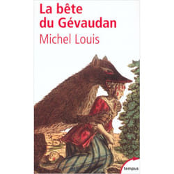 La Bête du Gévaudan (Broché)