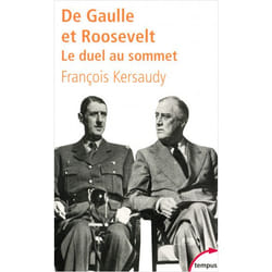 DE GAULLE ET ROOSEVELT LE DUEL AU SOMMET (Poche)