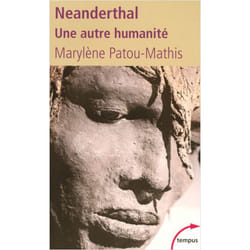 Néanderthal une autre humanité (Broché)