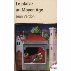ISBN Le Plaisir Au Moyen Age, histoire, Français