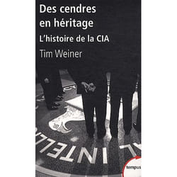 Des cendres en heritage l'histoire de la cia