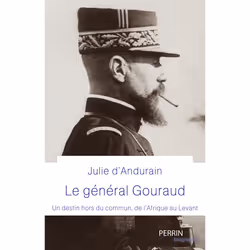ISBN Général Gouraud : Le livre de Julie d' Andurain, histoire, 512 pages