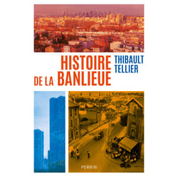 ISBN Histoire de la banlieue : Le livre de Thibault Tellier