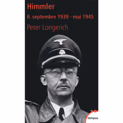 ISBN Himmler II. septembre 1939 - mai 1945 : Le livre de Peter Longerich, histoire, 696 pages
