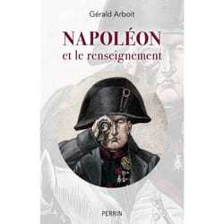 ISBN Napoléon et le renseignement : Le livre de Gérald Arboit