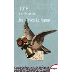 1915 - L'enlisement (Broché)