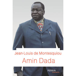 ISBN Amin Dada : Le livre de Jean-Louis de Montesquiou