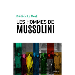 ISBN Les hommes de Mussolini : Le livre de Frédéric Le Moal