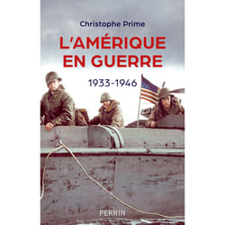 ISBN L'Amérique en guerre - 1933-1946 : Le livre de Christophe Prime