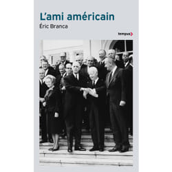 ISBN L'ami américain : Le livre de Éric Branca