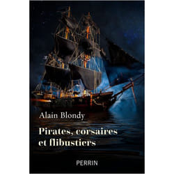 Corsaires, pirates et flibustiers (Broché)