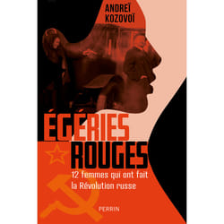 ISBN Égéries rouges - 12 femmes qui ont fait la Révolution russe : Le livre de Andreï Kozovoï