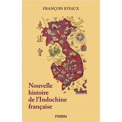 Nouvelle histoire de l'Indochine française (Broché)