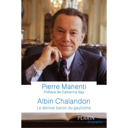 ISBN Albin Chalandon - Le dernier baron du gaullisme : Le livre de Pierre Manenti