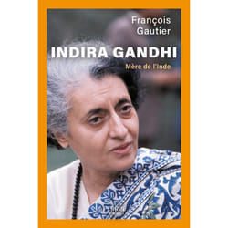 ISBN Indira Gandhi - Mère de l'Inde : Le livre de François Gautier