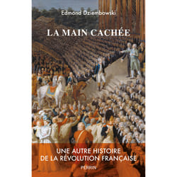 ISBN La main cachée - Une autre histoire de la Révolution française : Le livre de Edmond Dziembowski