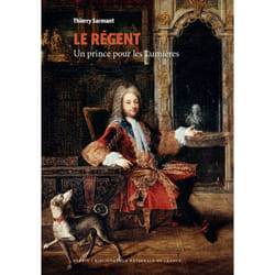 ISBN Le Régent - Un prince pour les Lumières : Le livre de Thierry Sarmant