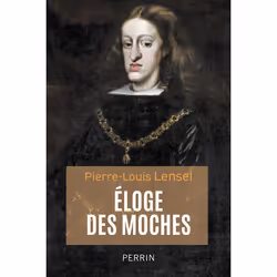 ISBN Eloge des moches : Le livre de Pierre-Louis Lensel, histoire, 288 pages
