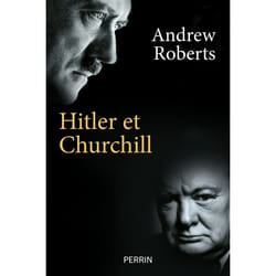 ISBN Hitler et Churchill - Secrets de meneurs d'hommes : Le livre de Andrew Roberts